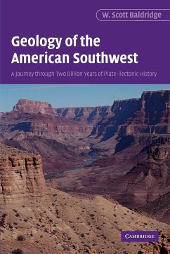 Geology of the American Southwest - Baldridge, W. Scott; W. Scott, Baldridge