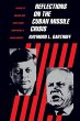 Reflections on the Cuban Missile Crisis - Bild 1