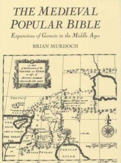 The Medieval Popular Bible - Murdoch, Brian