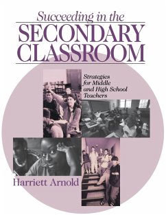 Succeeding in the Secondary Classroom - Arnold, Harriett