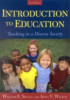 Introduction to Education - Segall, William E; Wilson, Anna V