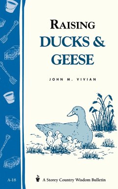 Raising Ducks & Geese - Vivian, John