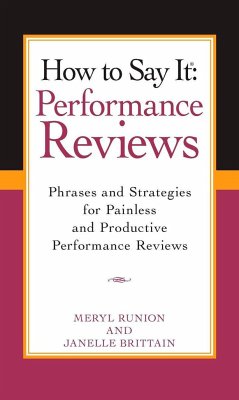 How to Say It Performance Reviews - Runion, Meryl; Brittain, Janelle