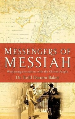 Messengers of Messiah - Baker, Todd Damon