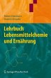Lehrbuch Lebensmittelchemie und... - Bild 1