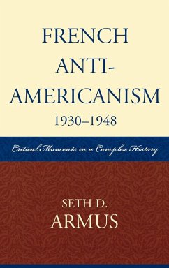 Cover French Anti-Americanism (1930-1948)