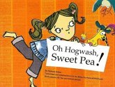 Oh, Howash, Sweet Pea!