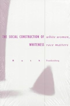 White Women, Race Matters - Frankenberg, Ruth