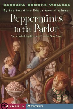 Peppermints in the Parlor - Wallace, Barbara Brooks