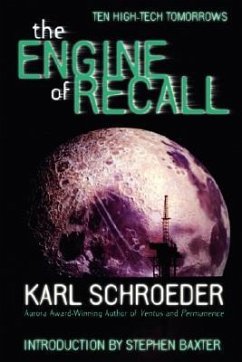 The Engine of Recall - Schroeder, Karl