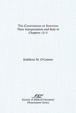 The Confessions of Jeremiah - O'Connor, Kathleen M.