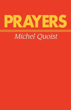 Prayers - Quoist, Michel