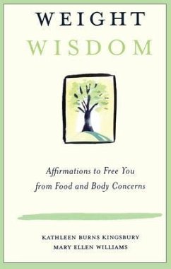 Weight Wisdom - Kingsbury, Kathleen Burns; Williams, Mary Ellen