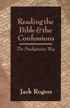 Reading the Bible and the Confessions - Rogers