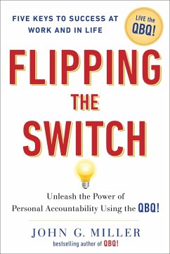 Flipping the Switch... - Miller, John G. (John G. Miller)