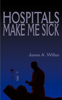 Hospitals Make Me Sick