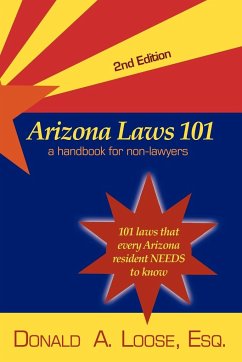 Arizona Laws 101 - Loose, Donald A.