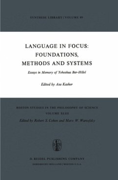 Language in Focus: Foundations, Methods and Systems - Kasher, A. (Hrsg.)