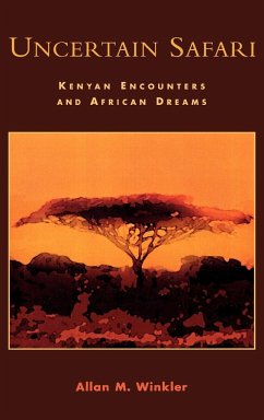 Uncertain Safari - Winkler, Allan M.