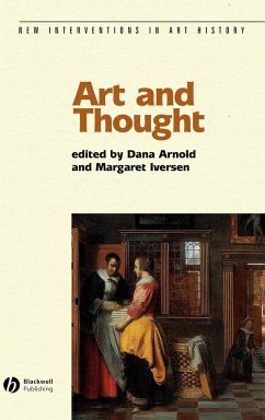 Art and Thought - Arnold, Dana / Iversen, Margaret (eds.)