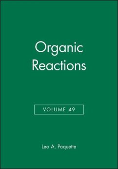 Organic Reactions, Volume 49 - Paquette, Leo A