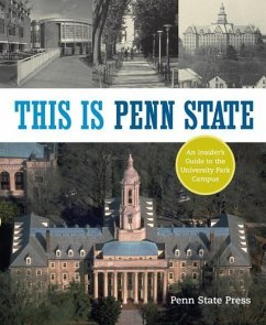 This Is Penn State - Press, Penn State