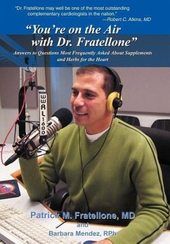 "You're on the Air with Dr. Fratellone"