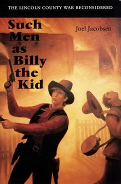 Such Men as Billy the Kid - Jacobsen, Joel