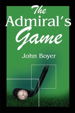 The Admiral's Game - Boyer, John