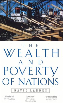 Wealth And Poverty Of Nations - Landes, David S.