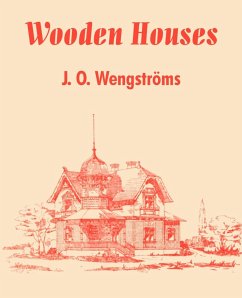 Wooden Houses - Wengstroms, J. O.