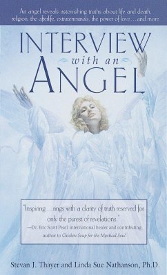 Interview with an Angel - Thayer, Stevan J