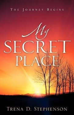 My Secret Place - Stephenson, Trena D.