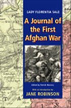 A Journal of the First Afghan War