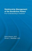 Relationship Management Of The Borderline Patient Relationship Management Of The Borderline Patient