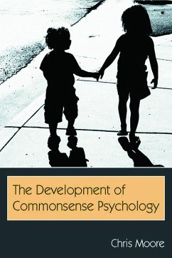 The Development of Commonsense Psychology - Moore, Chris