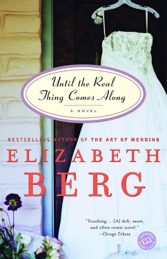 Until the Real Thing Comes Along - Berg, Elizabeth