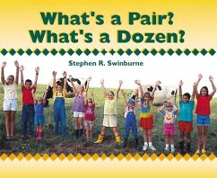 What's a Pair? What's a Dozen? - Swinburne, Stephen R.