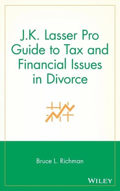 J.K. Lasser Pro Guide to Tax and Financial Issues in Divorce - Richman, Bruce L.