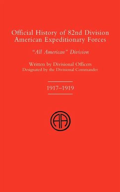 Official History of the 82nd (American) Division Allied Expeditionary Forces - Divisional Officers of the 82nd Division