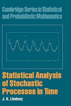 Statistical Analysis of Stochastic Processes in Time - Lindsey, J. K.