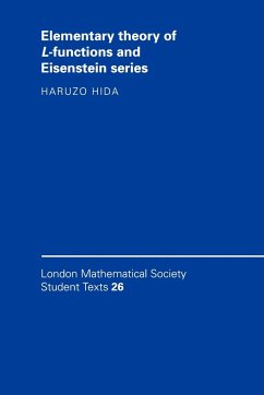 Elementary Theory of L-Functions and Eisenstein Series - Hida, Haruzo; None