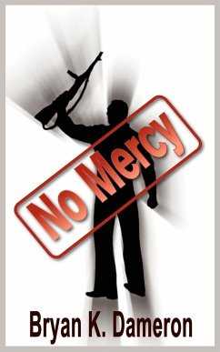 No Mercy - Dameron, Bryan K.