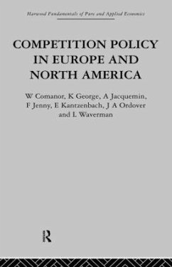 Competition Policy in Europe and North America - Comanor, George W; Jacquemin, K.; Jenny, A.