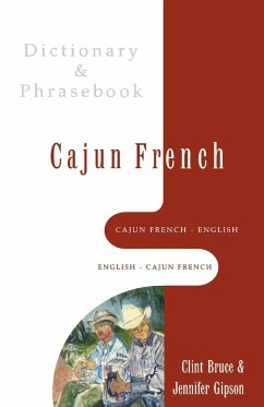 Cajun French-English/English-Cajun French Dictionary & Phrasebook - Gipson, Jennifer