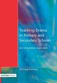 Teaching Drama in Primary and Secondary Schools