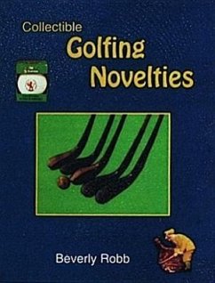 Collectible Golfing Novelties - Robb, Beverly