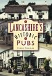 Lancashire's Historic Pubs - Bild 1
