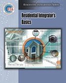 Residential Integrator's Basics
