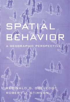 Spatial Behavior - Golledge, Reginald G; Stimson, Robert J